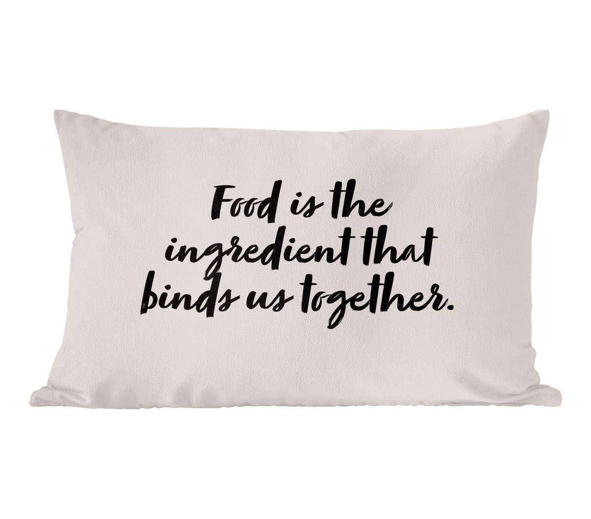 PillowMonkey Sierenkussen met Quote Food is the ingredient that binds us together - 50 x 30 cm