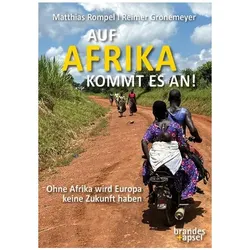 Auf Afrika kommt es an!, Fachbücher von Reimer Gronemeyer, Matthias Rompel