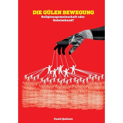Die Gülen Bewegung, Taschenbuch von Cemil Sahinöz, BoD – Books on Demand, 978-3-7412-7128-1