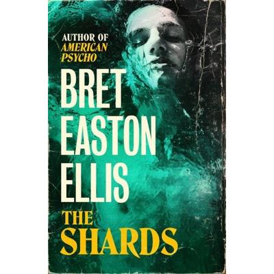 The Shards, Gebundene Ausgabe von Bret Easton Ellis, Swift Press Ltd, 978-1-80075-229-0