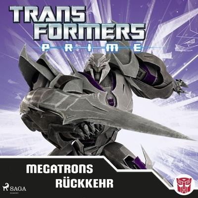 Transformers - Prime - Megatrons Rückkehr - Transformers, Audio, 9788726514926
