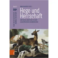 Hege und Herrschaft, Fachbücher von Mark Hengerer, Maike Schmidt, Nadir Weber, Yannis Hadjinicolaou, Marcel Berni