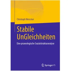 Weischer:Stabile UnGleichheiten, Fachbücher von Christoph Weischer