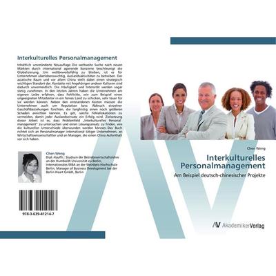 Interkulturelles Personalmanagement, Taschenbuch von Chen Weng, AV Akademikerverlag, 978-3-639-41214-7