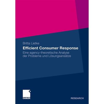 Efficient Consumer Response, Taschenbuch von Britta Lietke, Betriebswirtschaftlicher Verlag Gabler, 978-3-8349-1806-2