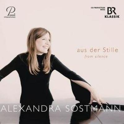 ...aus der Stille - Werke für Klavier solo - Aleandra Sostmann, CD