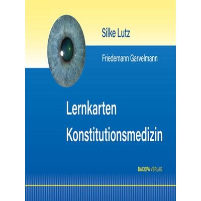 Lernkarten Konstitutionsmedizin, Gebundene Ausgabe von Silke Lutz,Friedemann Garvelmann, Bacopa, 978-3-99114-096-2