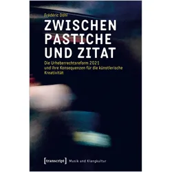 Zwischen Pastiche und Zitat, Fachbücher von Frédéric Döhl