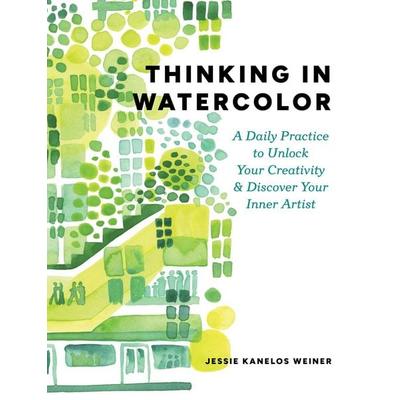 Thinking in Watercolor, Taschenbuch von Jessie Kanelos Weiner, Workman, 978-1-64829-332-0
