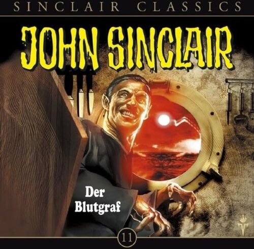 Jason Dark - John Sinclair Classics - Folge 11: Der Blutgraf. Hörspiel. - Preis vom 06.10.2026 07:26:00 h