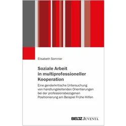 Soziale Arbeit in multiprofessioneller Kooperation, Fachbücher von Elisabeth Sommer