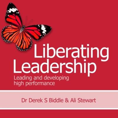 Liberating Leadership - Ali Stewart,Dr Derek S. Biddle, Audio, 9781781335482
