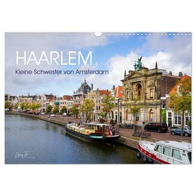 Haarlem - Kleine Schwester von Amsterdam (Wandkalender 2027 DIN A3 quer), CALVENDO Monatskalender