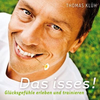 Das Isses! (Glücksgefühle Erleben Und Trainieren) - , Audio, 9783940063014