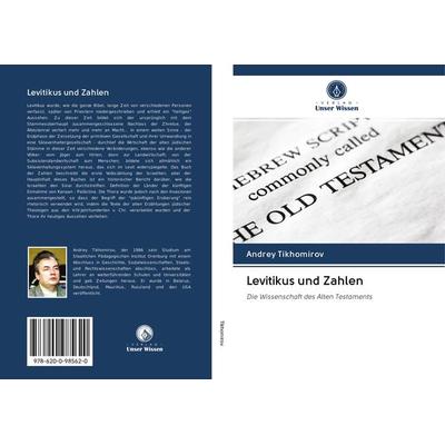 Levitikus und Zahlen, Taschenbuch von Andrey Tikhomirov, Sciencia Scripts, 978-620-0-98562-0