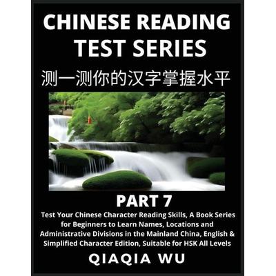Mandarin Chinese Reading Test Series (Part 7), Taschenbuch von Qiaqia Wu, QiaQiaWu