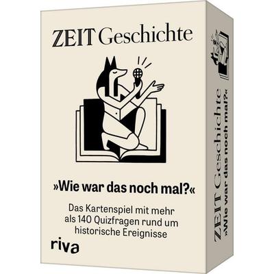 ZEIT Geschichte »Wie war das noch mal?«