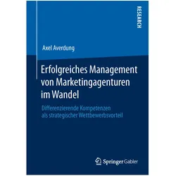 Erfolgreiches Management von Marketingagenturen im Wandel, Fachbücher von Axel Averdung