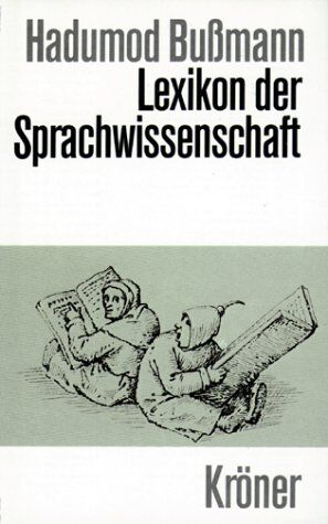 Hadumod Bußmann - Lexikon der Sprachwissenschaft - Preis vom 15.10.2026 23:06:25 h