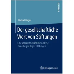 Der gesellschaftliche Wert von Stiftungen, Fachbücher von Manuel Meyer
