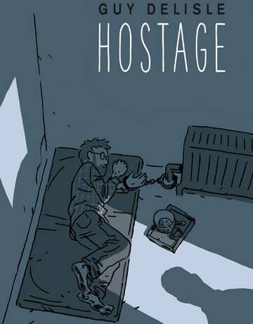 Guy Delisle - Hostage - Preis vom 30.09.2026 09:01:18 h