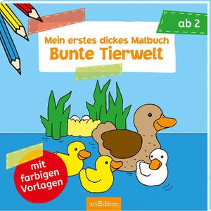 ars-Edition Malbuch Mein erstes dickes Malbuch, Bunte Tierwelt, für Kinder, 40 Seiten, ab 2 Jahre