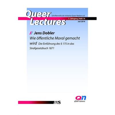 Wie öffentliche Moral gemacht wird, Taschenbuch von Jens Dobler, Männerschwarm, Salzgeber Buchverlage GmbH, 978-3-86300-183-4