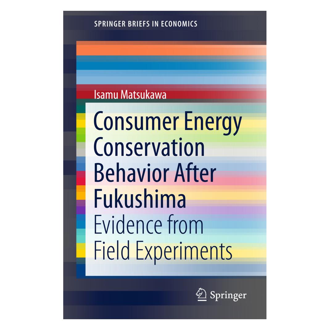 Springer Consumer Energy Conservation Behavior After Fukushima (Englisch, Softcover, Isamu Matsukawa) (55807406)