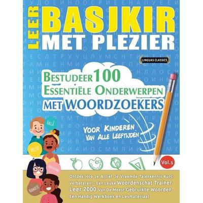 LEER BASJKIR MET PLEZIER - VOOR KINDEREN, Taschenbuch von Linguas Classics, Linguas Classics