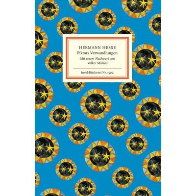 Piktors Verwandlungen, Gebundene Ausgabe von Hermann Hesse, Insel, 978-3-458-19502-3