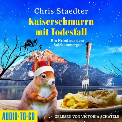 Kaiserschmarrn mit Todesfall - Chris Staedter, Audio, 9783965196971