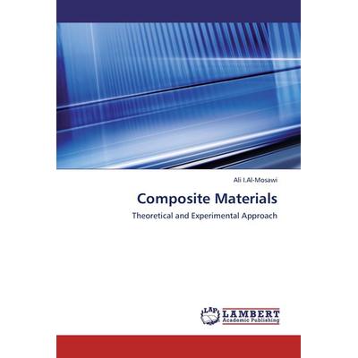 I. Al-Mosawi, A: Composite Materials, Taschenbuch von Ali I. Al-Mosawi, LAP LAMBERT Academic Publishing, 978-3-659-27625-5