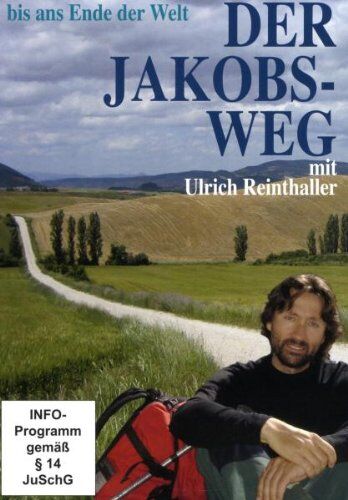 Ulrich Reinthaller - Der Jakobsweg - bis ans Ende der Welt - Preis vom 05.10.2026 03:47:11 h