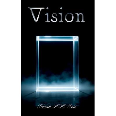 Vision, Taschenbuch von Selena K.H. Pott, BoD – Books on Demand, 978-3-8482-6006-5