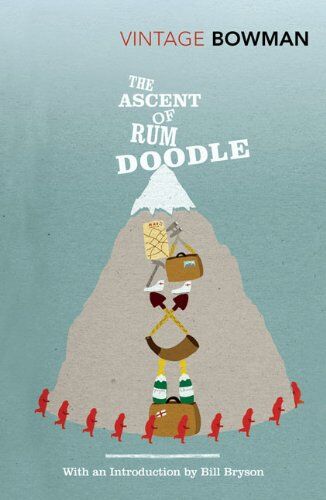W. E. Bowman - The Ascent of Rum Doodle (Vintage Classics) - Preis vom 05.10.2026 03:47:11 h