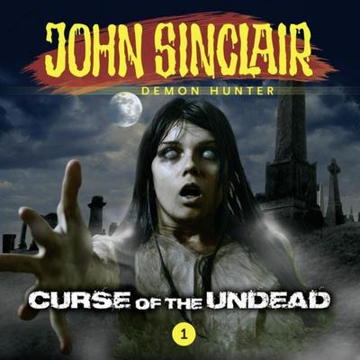 Episode 1: Curse of the Undead - Jason Dark, Audio, 9783838777368