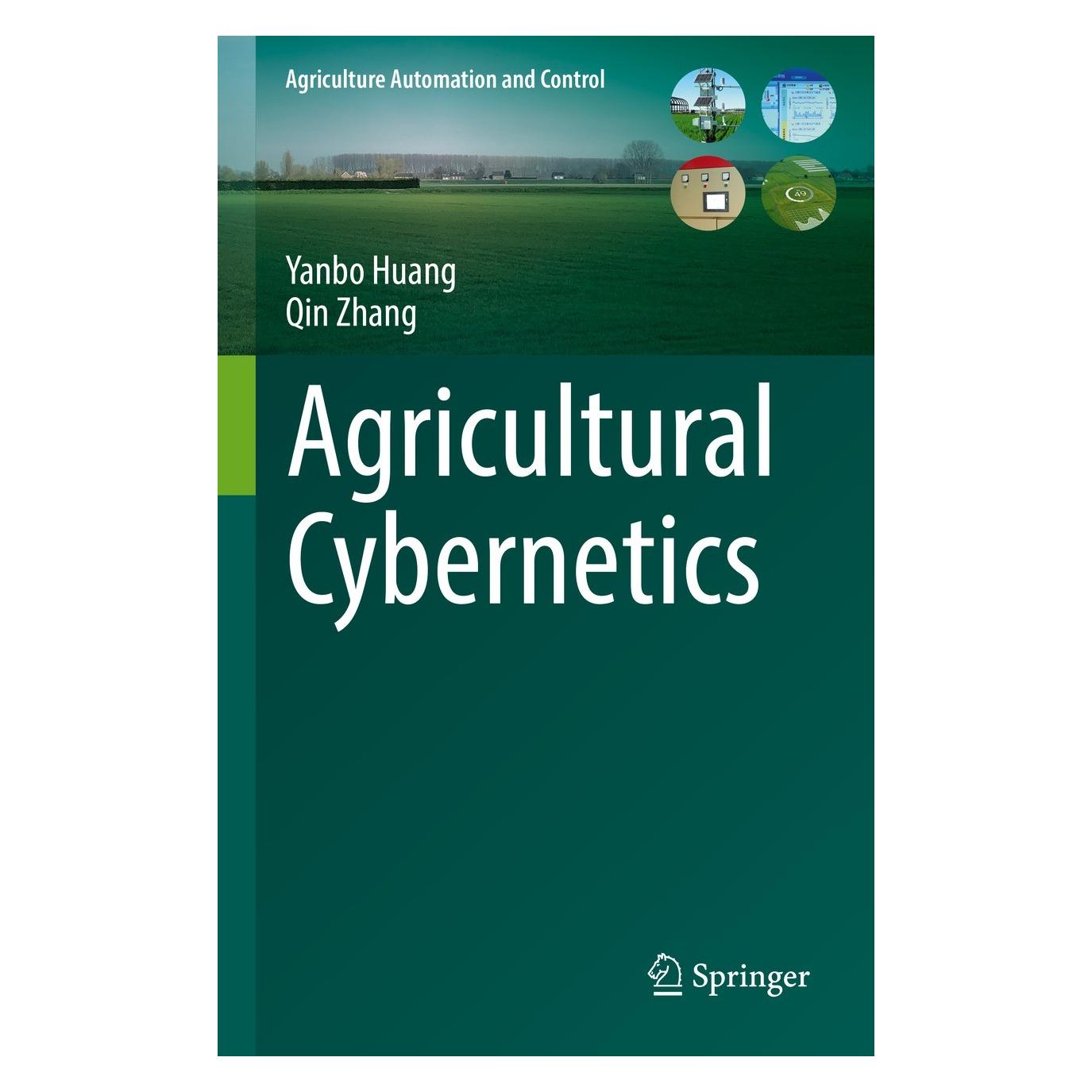 Springer Agricultural Cybernetics (Englisch, Hardcover, Qin Zhang, Yanbo Huang) (9783030721015)