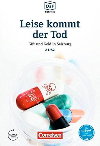 Roland Dittrich - Die DaF-Bibliothek: A1-A2 - Leise kommt der Tod: Gift und Geld in Salzburg. Lektüre - Preis vom 15.10.2026 23:06:25 h