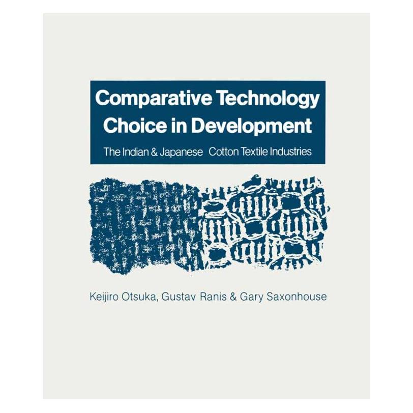 Springer Comparative Technology Choice in Development (Englisch, Softcover, Gustav Ranis, Keijiro Itsuka) (55816949)