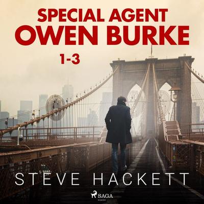 Special Agent Owen Burke 1-3 - Steve Hackett, Audio, 9788728210345
