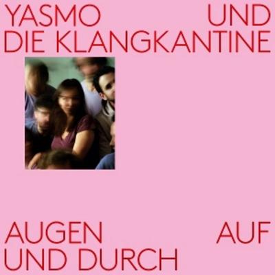 Augen Auf Und Durch - Yasmo & Die Klangkantine, Vinyl
