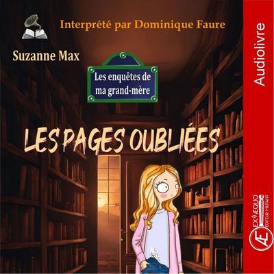 Les pages oubliées - Suzanne Max, Audio, 9791038810402