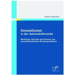 Innovationen in der Automobilbranche, Fachbücher von Andreas Schondorff