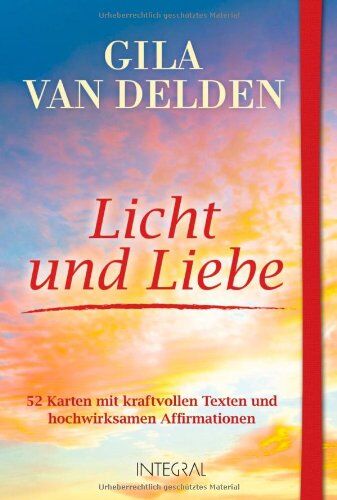 Gila Delden van - Licht und Liebe: 52 Karten mit kraftvollen Texten und hochwirksamen Affirmationen - Preis vom 10.10.2026 11:48:34 h