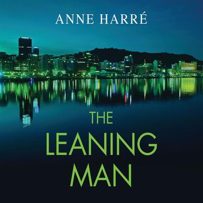 The Leaning Man - Anne Harré, Audio, 9781399137393