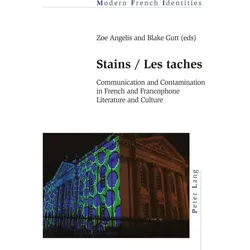 Stains / Les taches, Fachbücher von Jean Khalfa, Zoe Angelis, Blake Gutt