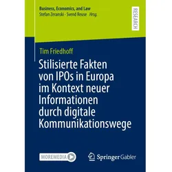 Stilisierte Fakten von IPOs in Europa im Kontext neuer Informationen durch digitale, Fachbücher von Tim Friedhoff