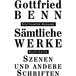 Sämtliche Werke - Stuttgarter Ausgabe. Bd. 7.1 (Sämtliche Werke - Stuttgarter Ausgabe, Bd. 7.1). Tl., Belletristik von Gottfried Benn
