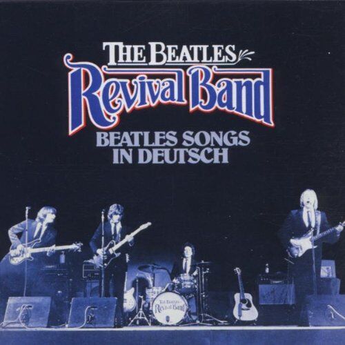 Beatles Revival Band - Beatles Songs in Deutsch - Preis vom 04.10.2026 03:51:26 h