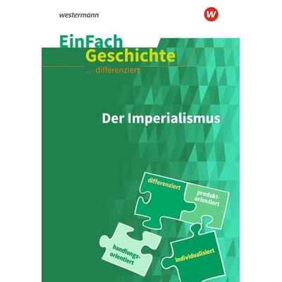 EinFach Geschichte ... differenziert, Taschenbuch von Achim Rosenthal, Schöningh Verlag in Westermann Bildungsmedien, 978-3-14-024737-5